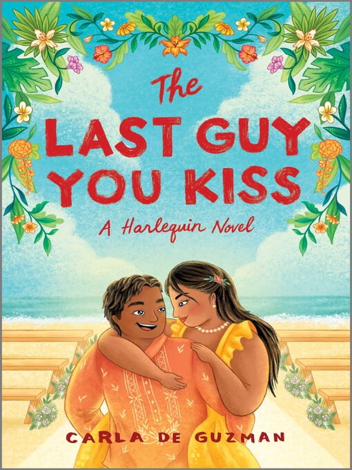 Title details for The Last Guy You Kiss by Carla de Guzman - Wait list